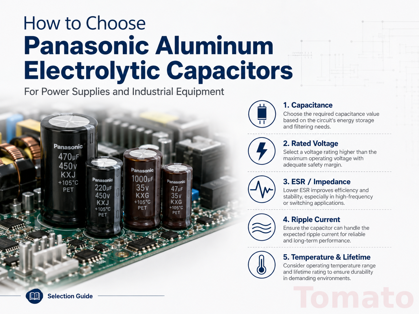So wählen Sie Panasonic Aluminium-Elektrolytkondensatoren für Stromversorgungen und Industrieanlagen aus
